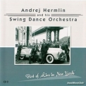 Andrej Hermlin And His Swing Dance Orchestra - Live In New York '2002