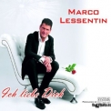 Marco Lessentin - Ich Liebe Dich '2011