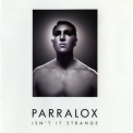 Parralox - Isn't It Strange [CDS] '2010