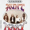 Aunt Mary - Loaded [2002 remstered] '1972