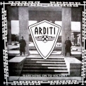 Arditi - Marching On To Victory '2007