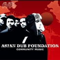 Asian Dub Foundation - Community Music '2000