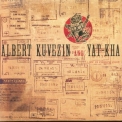 Albert Kuvezin And Yat-kha - Live In Europe 2005 '2005