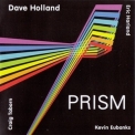 Dave Holland - Prism '2013