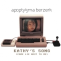 Apoptygma Berzerk - Kathy's Song (Come Lie Next to Me) (Maxi CD) '2001