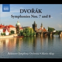 Antonin Dvorak - Symphonies Nos. 7 & 8 '2010