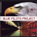 Blue Pilots Project - Flight For Everyone '2007