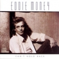 Eddie Money - Can't Hold Back '1986