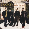 Los Angeles Guitar Quartet - LAGQ's Guitar Heroes '2004