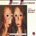 Claus Ogerman & Michael Brecker - Claus Ogerman Featuring Michael Brecker '1991