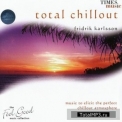 Fridrik Karlsson - Total Chillout '2001