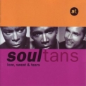 Soultans - Love, Sweat & Tears '1997