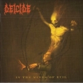 Deicide - In The Minds Of Evil '2013