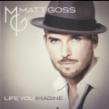 Matt Goss - Life You Imagine '2013