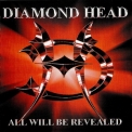 Diamond Head - All Will Be Revealed '2005
