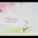 Yuhki Kuramoto - Reverie '2012