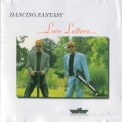 Dancing Fantasy - Love Letters ... '1997