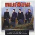 Worlds Apart - Don't Change Part II '1997