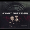 Project: Failing Flesh - The Conjoined '2007