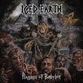 Iced Earth - Plagues Of Babylon (Limited Deluxe Edition) '2014