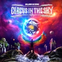 Bliss N Eso - Circus In The Sky '2013