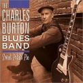 The Charles Burton Blues Band - Sweet Potato Pie '2013