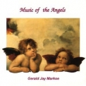 Gerald Jay Markoe - Music Of The Angels '1994