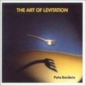 Pete Bardens - The Art Of Levitation '2002