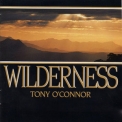 Tony O'connor - Wilderness '1997