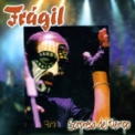 Fragil - Sorpresa Del Tiempo '2002
