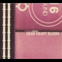 Dead Heart Bloom - Strange Waves '2010
