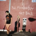 Pink Mountaintops - Get Back '2014