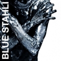 Blue Stahli - Blue Stahli '2011
