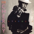 Don Cherry - Multikulti '1990