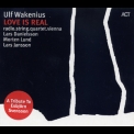 Ulf Wakenius - Love Is Real '2008