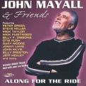John Mayall & Friends - Along For The Ride (2001) [SACD] (2003 AF Remaster ISO) '2001