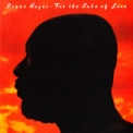 Isaac Hayes - For The Sake Of Love '1978