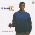 Jorge Ben - Ben E Samba Bom '1964