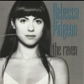 Rebecca Pidgeon - The Raven '1994