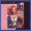 Tanya Tucker - Girls Like Me '1986