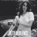 Lana Del Rey - Ultraviolence '2014