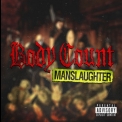 Body Count - Manslaughter '2014