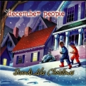 The December People - Sounds Like Christmas '2001