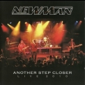 Newman - Another Step Closer Live 2010 '2011