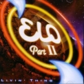 Electric Light Orchestra Part Ii - Livin' Thing '2005