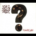 Tic Tac Toe - Warum? '1997