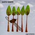 Gatto Marte - Sogni Di Bimba '2008