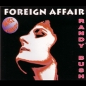 Randy Bush - Foreign Affair '1993