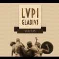 Lupi Gladius - Veritas '2014