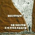 Delirium - Lo Scemo E Il Villaggio '1972